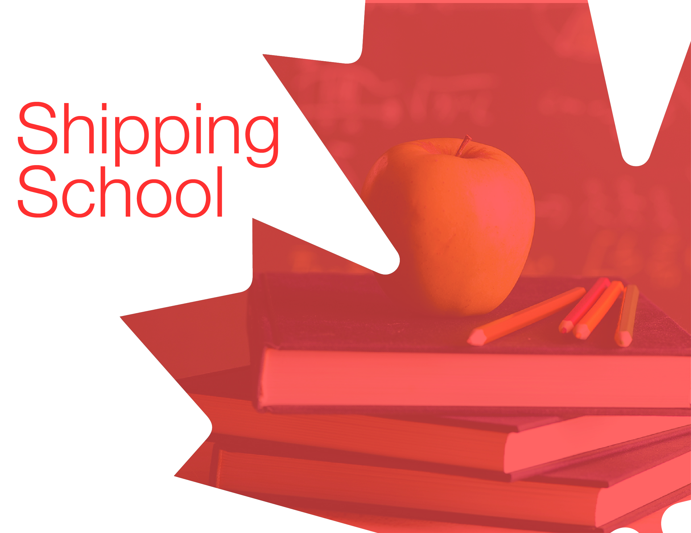 Shipping School